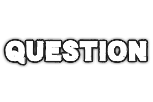 QESTION